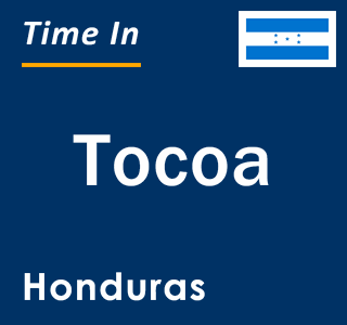 Current local time in Tocoa, Honduras