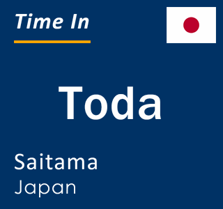 Current local time in Toda, Saitama, Japan