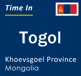 Current local time in Togol, Khoevsgoel Province, Mongolia