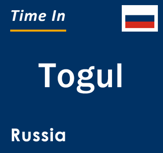 Current local time in Togul, Russia