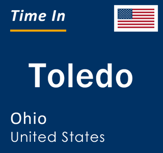 Current local time in Toledo, Ohio, United States
