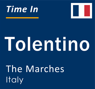 Current local time in Tolentino, The Marches, Italy