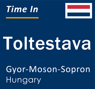 Current local time in Toltestava, Gyor-Moson-Sopron, Hungary
