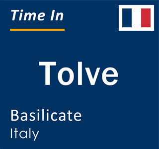 Current local time in Tolve, Basilicate, Italy