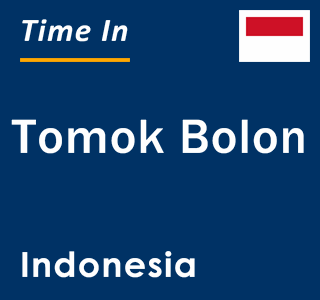 Current local time in Tomok Bolon, Indonesia