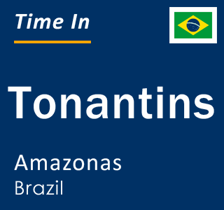 Current local time in Tonantins, Amazonas, Brazil