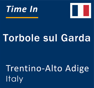 Current local time in Torbole sul Garda, Trentino-Alto Adige, Italy