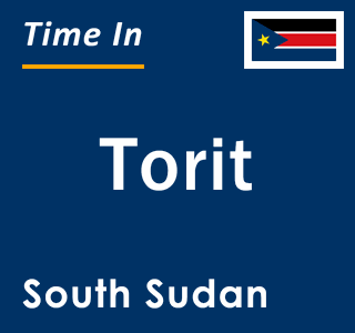Current local time in Torit, South Sudan
