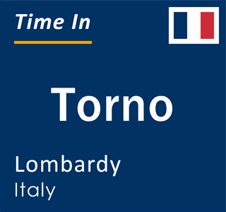 Current local time in Torno, Lombardy, Italy