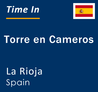 Current local time in Torre en Cameros, La Rioja, Spain