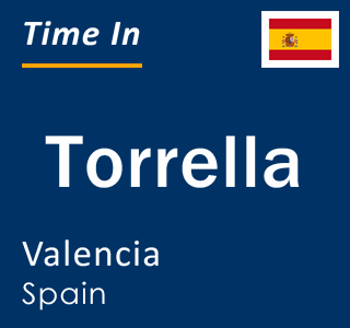 Current local time in Torrella, Valencia, Spain