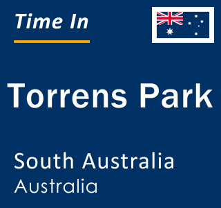 Current local time in Torrens Park, South Australia, Australia