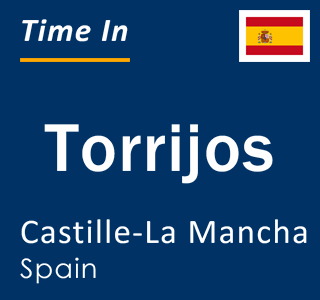 Current local time in Torrijos, Castille-La Mancha, Spain