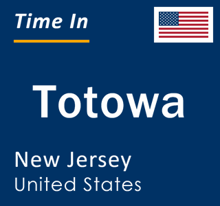 Current local time in Totowa, New Jersey, United States