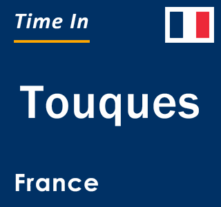 Current local time in Touques, France