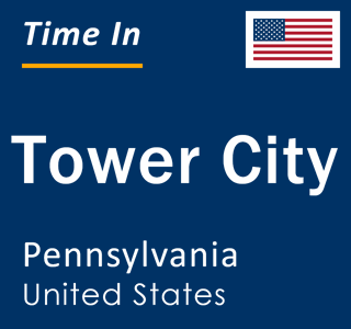 Current local time in Tower City, Pennsylvania, United States