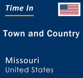 Current local time in Town and Country, Missouri, United States