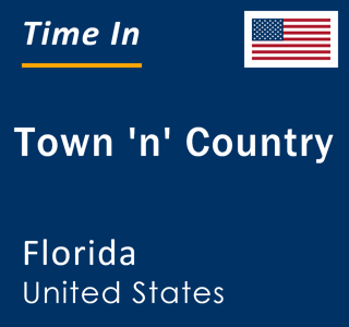 Current local time in Town 'n' Country, Florida, United States