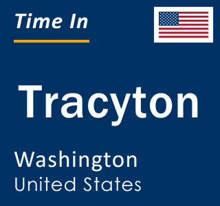 Current local time in Tracyton, Washington, United States