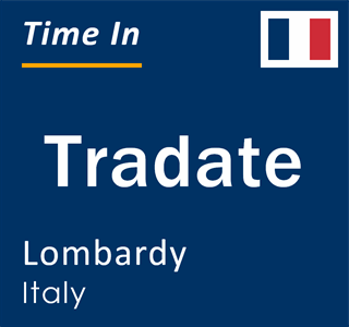 Current local time in Tradate, Lombardy, Italy