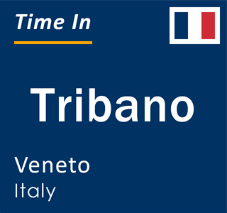 Current local time in Tribano, Veneto, Italy