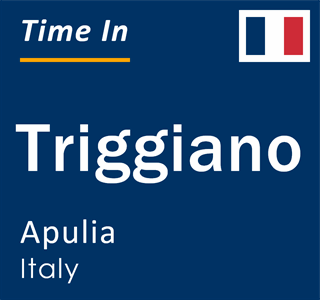 Current local time in Triggiano, Apulia, Italy