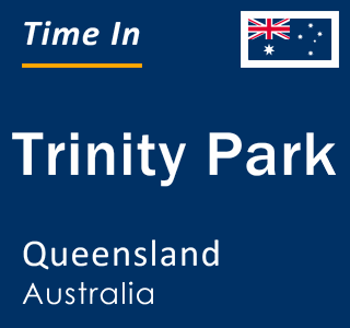 Current local time in Trinity Park, Queensland, Australia