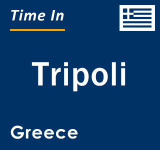 Current local time in Tripoli, Greece