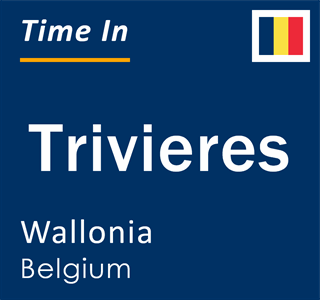 Current local time in Trivieres, Wallonia, Belgium