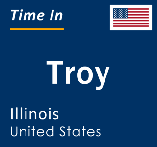 Current local time in Troy, Illinois, United States