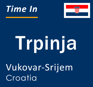 Current local time in Trpinja, Vukovar-Srijem, Croatia