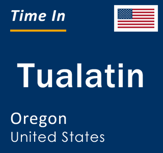 Current local time in Tualatin, Oregon, United States