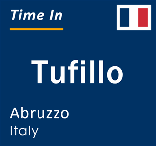 Current local time in Tufillo, Abruzzo, Italy