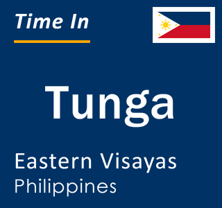 Current local time in Tunga, Eastern Visayas, Philippines