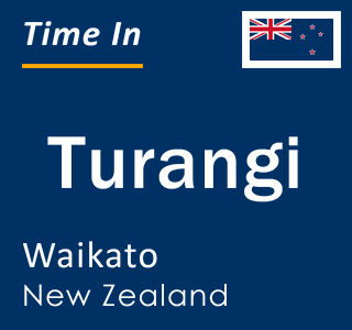 Current local time in Turangi, Waikato, New Zealand