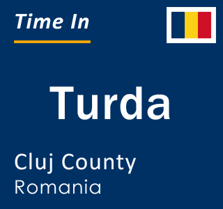Current local time in Turda, Cluj County, Romania