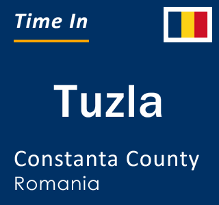 Current local time in Tuzla, Constanta County, Romania