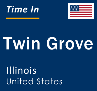 Current local time in Twin Grove, Illinois, United States