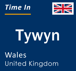 Current local time in Tywyn, Wales, United Kingdom