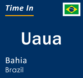 Current local time in Uaua, Bahia, Brazil