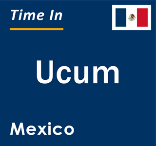 Current local time in Ucum, Mexico