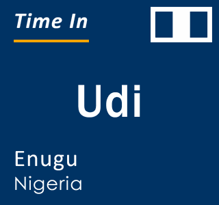 Current local time in Udi, Enugu, Nigeria