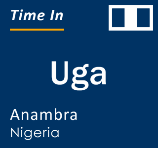 Current local time in Uga, Anambra, Nigeria