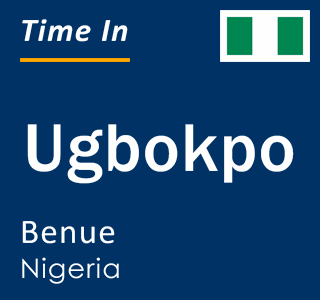 Current local time in Ugbokpo, Benue, Nigeria