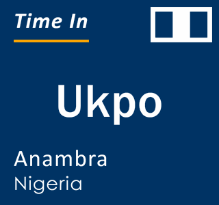 Current local time in Ukpo, Anambra, Nigeria