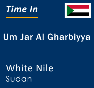 Current local time in Um Jar Al Gharbiyya, White Nile, Sudan