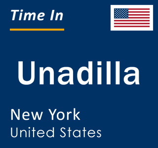 Current local time in Unadilla, New York, United States