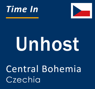 Current local time in Unhost, Central Bohemia, Czechia