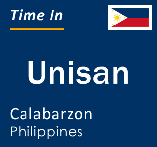 Current local time in Unisan, Calabarzon, Philippines