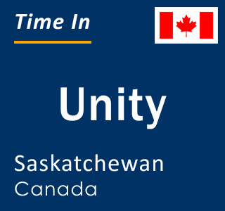 Current local time in Unity, Saskatchewan, Canada